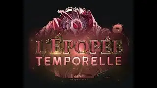 L'ÉPOPÉE TEMPORELLE SAISON 2 - LE LAPIN - MUSIQUES OFFICIELLES -