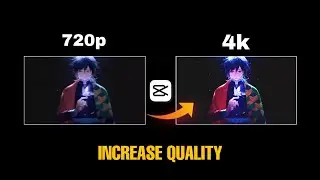 Get 4k Quality On Capcut - Tutorial