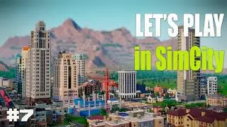 Let's play simcity #7 (новый город?О_о)