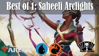 Best Of 1: Saheeli Arclights
