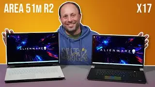 Alienware X17 vs Area 51m r2 - Battle of the Beasts