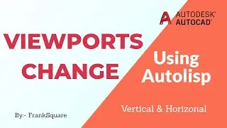 Viewports Setting Using Autolisp in Autocad