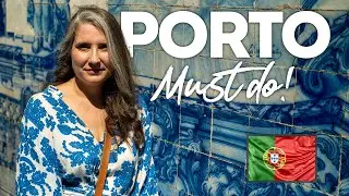 Top 5 things to do in Porto, Portugal