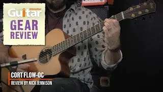 CORT FLOW OC | Review | Guitar Interactive