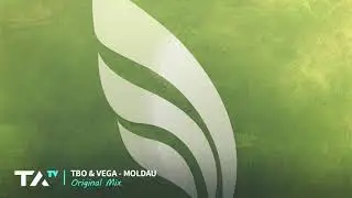 TbO & Vega - Moldau (Original Mix)