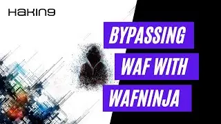 Bypassing WAF with WAFNinja | Firewall Tutorial | Hakin9 Magazine