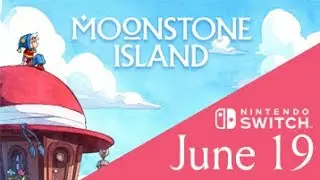 Moonstone Island | Coming to Nintendo Switch on June 19th!