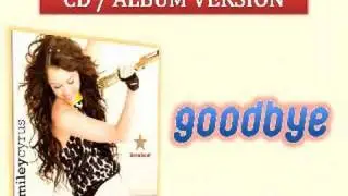 11 Goodbye - Miley Cyrus [ Full Album Version HQ with Lyrics ]