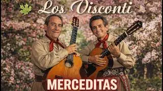Merceditas - Los Visconti