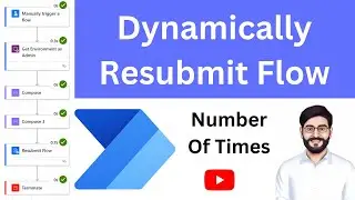 Dynamically Resubmit Power Automate Flow