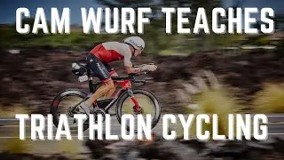 Cam Wurf, Kona Bike Course Record Holder, Teaches Triathlon Cycling
