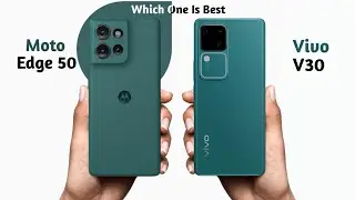 Moto Edge 50 vs Vivo V30