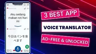 3 Best Voice Translator Apps For Android