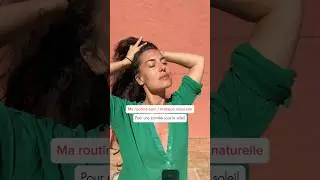 Routine soin/makeup naturelle, sous le soleil