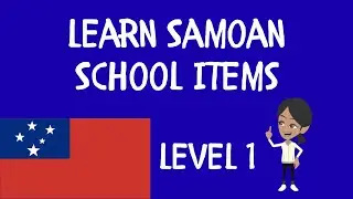 Samoan words for things at school - Pacific Education