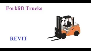 HOW TO CREATE Forklift Trucks Family in Revit REVIT TUTORIAL