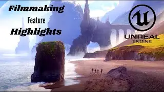 Unreal for FILM - It's hard to believe this is FREE!