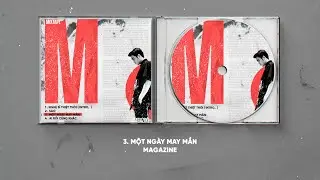 Magazine - Một Ngày May Mắn  (Official Lyric Video)