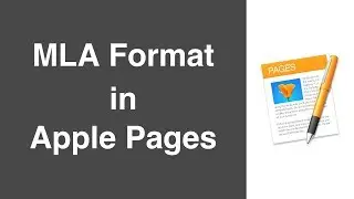 MLA Formatting in Apple's Pages
