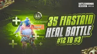 35 First Aid Heal Battle in Finals | 35K Tournament Final | Competetive Gameplay BGMI