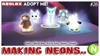 🎮 ROBLOX ADOPT ME! #26 - Making Neon Pets (Part 14) - Sloth, Panda, Koala, Albino Bat & Frost Fury