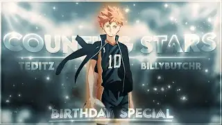 'Birthday' Collab 🎂 - Counting Stars [Edit/AMV]! ft.@Billybutchr