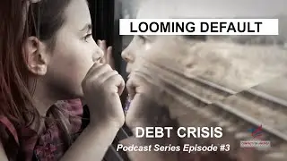 Ep.  #3 - What Will U.S. Debt Default Look Like?