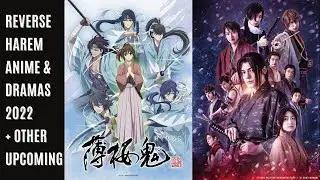 Reverse Harem Anime & Dramas 2022 + other upcoming