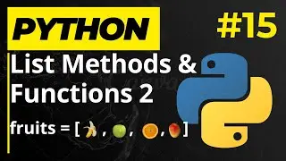Python List Methods & Functions Part 2 - Learn Python Series 15