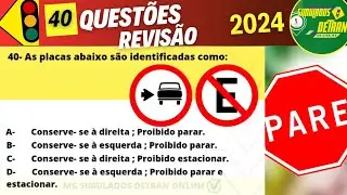 Questões da Prova teórica do Detran 2024 ,prova do detran 2024, 