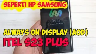 cara mengaktifkan always on display aod itel s23 plus