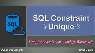 07 SQL Unique Constraint