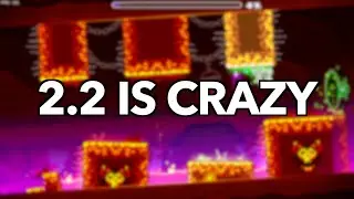 Geometry Dash 2.2 is finally here!
