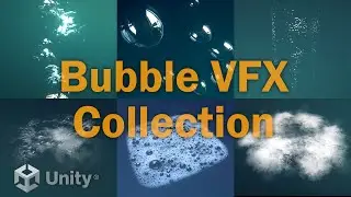 Bubble VFX Collection for the Unity game engine