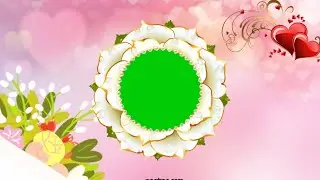 Best Flower frame with green screen effect Blank and free video