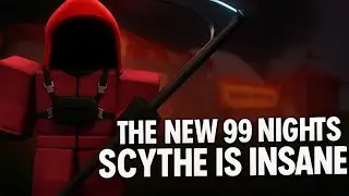 The New Scythe Is Insane In 99 Nights In The Forest | Roblox