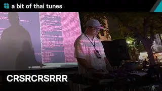 CRSRCRSRRR | a bit of thai tunes