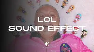 Lol Sound Effect - Sound Effect (No copyright)