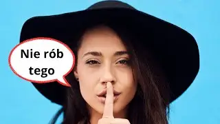 Nie staraj się zabiegać o kobietę