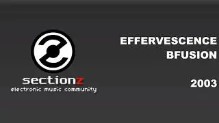 bfusion - Effervescence (2003)