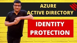What is Azure Active Directory Identity Protection - Demo in Hindi