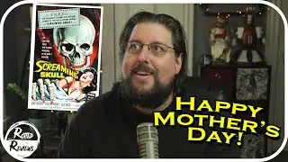 Happy Mothers Day! "The Screaming Skull" (1958) REVIEWED!