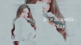ckay - love nwantiti (slowed)