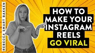 Musicians: How To Get Your Instagram Reels To Go Viral (Updated)