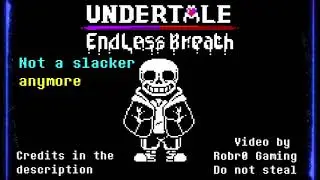 Undertale Endless Breath Animated OST by otavio