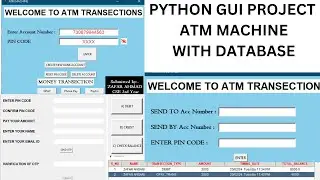 BANKING SYSTEM | ATM TRANSECTION | PYTHON GUI PROJECT WITH DATABASE CONNECTIVITY| INDUSTRIAL PROJECT