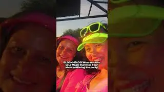 Blockheads! Loving all the NEON we're seeing on the Magic Summer Tour!
