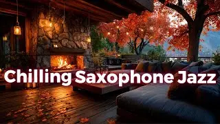 Chilling Saxophone Jazz for Ultimate Relaxation 🎷