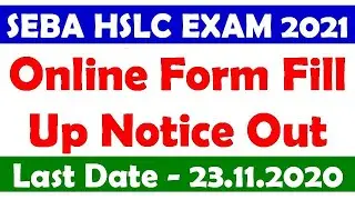 SEBA HSLC EXAM 2021 Online Form Fill Up Notice Out
