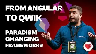Mohamed Ayoub Alouane - FROM ANGULAR TO QWIK: THE FRAMEWORK THAT CHANGES THE PARADIGM -DevWorld 2024